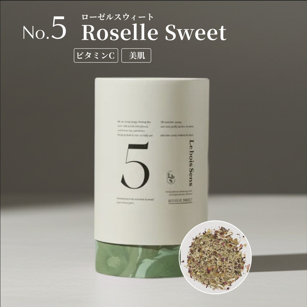 No.5 ROSELLE SWEET~ローゼルスウィート~